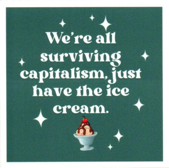 Surviving Capitalism