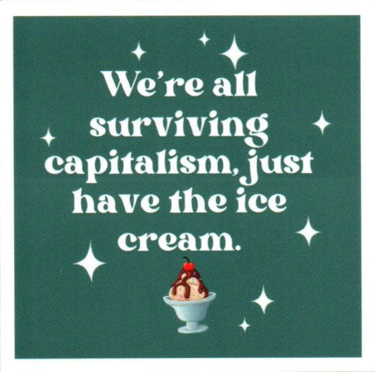 Surviving Capitalism